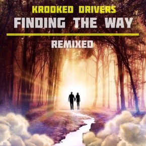 Krooked Drivers – Finding the Way (Remixed) | FREE Album